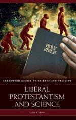 Liberal Protestantism and Science