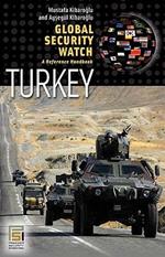 Global Security Watch—Turkey: A Reference Handbook