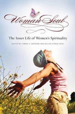 WomanSoul: The Inner Life of Women's Spirituality