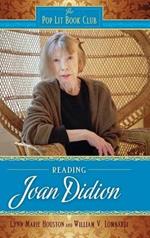 Reading Joan Didion