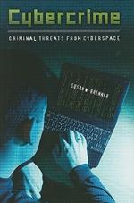 Cybercrime: Criminal Threats from Cyberspace