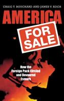 America for Sale: How the Foreign Pack Circled and Devoured Esmark