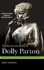 The Words and Music of Dolly Parton: Getting to Know Country's 