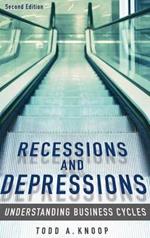 Recessions and Depressions: Understanding Business Cycles