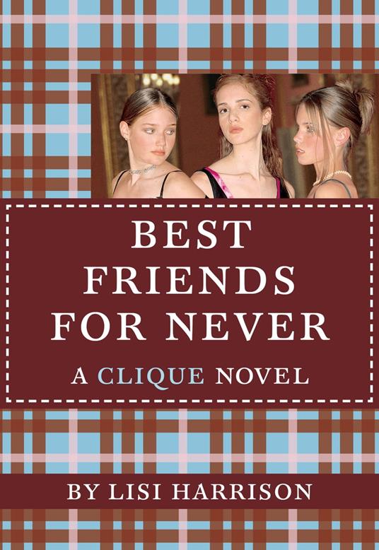 Best Friends for Never - Lisi Harrison - ebook