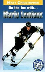 On the Ice with...Mario Lemieux