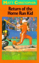 Return Of The Home Run Kid