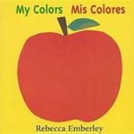 My Colors =: Mis Colores