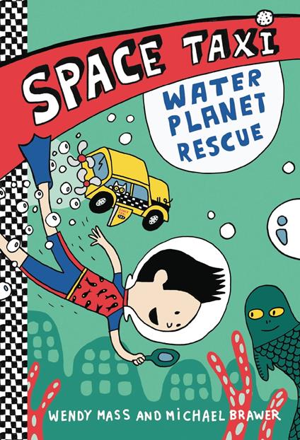 Space Taxi: Water Planet Rescue - Michael Brawer,Wendy Mass - ebook