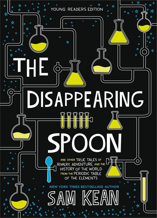 The Disappearing Spoon - Sam Kean - ebook