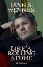 Like a Rolling Stone: A Memoir