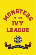 Monsters of the Ivy League