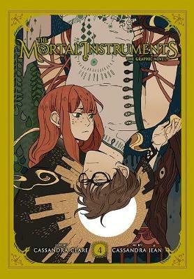 The Mortal Instruments: The Graphic Novel, Vol. 4 - Cassandra Clare - cover