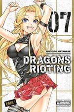 Dragons Rioting, Vol. 7