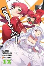 The Devil is a Part-Timer!, Vol. 12 (light novel)