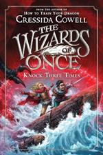 The Wizards of Once: Knock Three Times