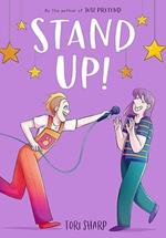 Stand Up! (A Graphic Novel)