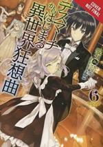 Death March to the Parallel World Rhapsody, Vol. 6 (light novel)