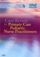 Core Review for Primary Care Pediatric Nurse Practitioners