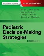 Pediatric Decision-Making Strategies