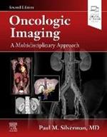 Oncologic Imaging: A Multidisciplinary Approach