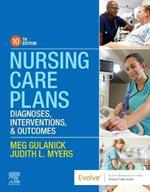 Nursing Care Plans: Diagnoses, Interventions, and Outcomes