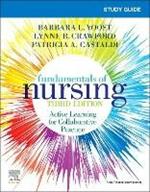 Study Guide for Fundamentals of Nursing