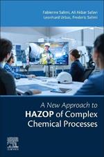 A New Approach to HAZOP of Complex Chemical Processes