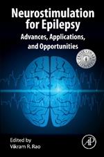 Neurostimulation for Epilepsy: Advances, Applications and Opportunities