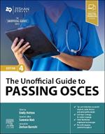 The Unofficial Guide to Passing OSCEs