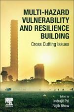 Multi-Hazard Vulnerability and Resilience Building: Cross Cutting Issues