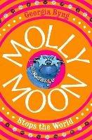 Molly Moon Stops the World