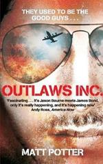 Outlaws Inc.: Flying With the World's Most Dangerous Smugglers