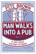 Man Walks Into A Pub