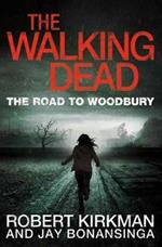 The Road to Woodbury