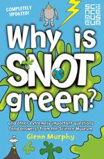 Why is Snot Green?