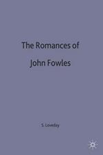 The Romances of John Fowles