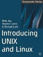 Introducing UNIX and Linux