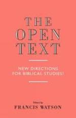 The Open Text: New Directions for Biblical Studies