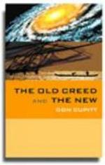 The Old Creed and the New