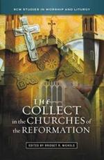The Collect in the Churches of the Reformation