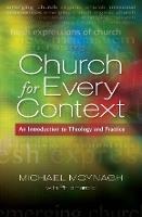 Church for Every Context: An introduction to Theology and Practice