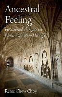 Ancestral Feeling: Postcolonial Thoughts on Western Christian Heritage