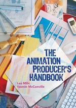 The Animation Producer's Handbook