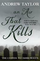 An Air That Kills: The Lydmouth Crime Series Book 1