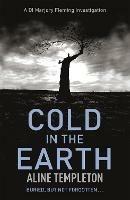 Cold in the Earth: DI Marjory Fleming Book 1