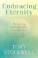 Embracing Eternity