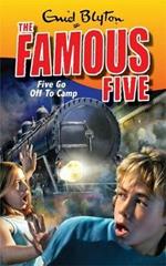 Famous Five: Five Go Off To Camp: Book 7