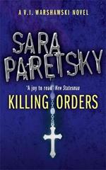 Killing Orders: V.I. Warshawski 3