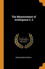 The Measurement of Intelligence C. 2